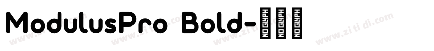 ModulusPro Bold字体转换